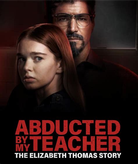 Based on the real-life story, “Abducted By My Teacher: The Elizabeth Thomas Story” premieres tonight, August 12, at 8 p.m. Eastern on Lifetime.The movie stars Summer Howell as Elizabeth, a 15 ...